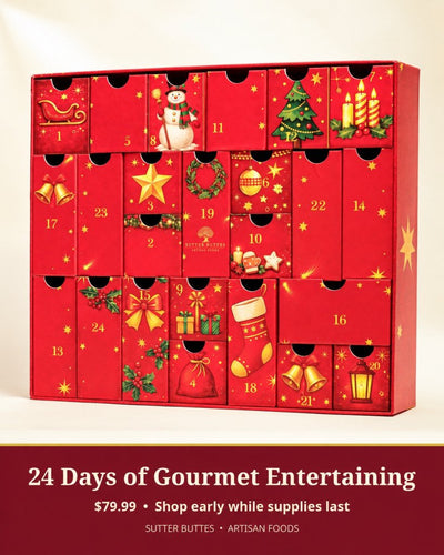
                    
                      24 Days of Gourmet Entertaining Advent Calendar - Sutter Buttes Olive Oil
                    
                  